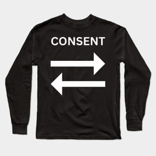 CONSENT Long Sleeve T-Shirt